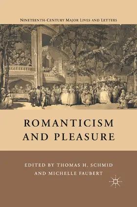 Schmid |  Romanticism and Pleasure | eBook | Sack Fachmedien