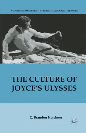 Kershner |  The Culture of Joyce’s Ulysses | eBook | Sack Fachmedien