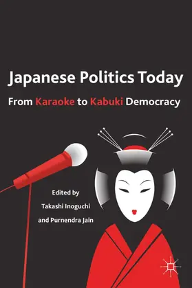 Inoguchi |  Japanese Politics Today | Buch |  Sack Fachmedien