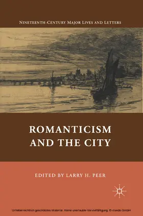 Peer |  Romanticism and the City | eBook | Sack Fachmedien