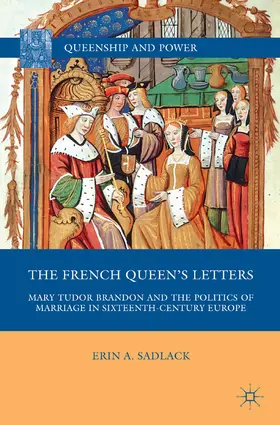 Sadlack | The French Queen’s Letters | E-Book | sack.de