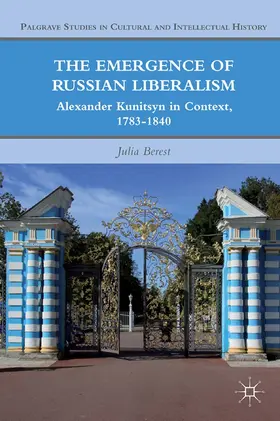 Berest |  The Emergence of Russian Liberalism | eBook | Sack Fachmedien