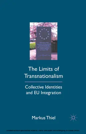 Thiel |  The Limits of Transnationalism | eBook | Sack Fachmedien