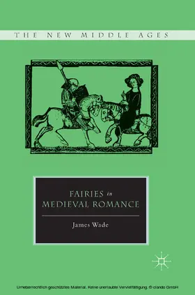 Wade |  Fairies in Medieval Romance | eBook | Sack Fachmedien