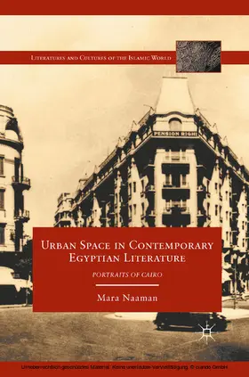 Naaman |  Urban Space in Contemporary Egyptian Literature | eBook | Sack Fachmedien