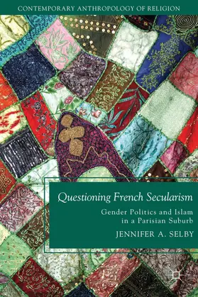 Selby |  Questioning French Secularism | Buch |  Sack Fachmedien