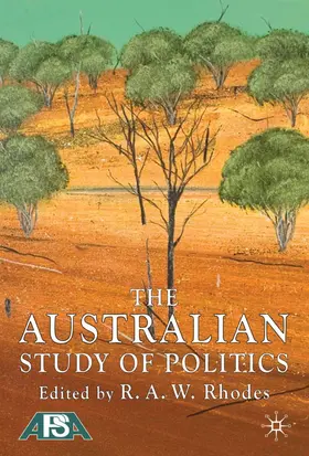 Rhodes |  The Australian Study of Politics | Buch |  Sack Fachmedien
