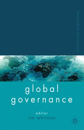 Whitman |  Palgrave Advances in Global Governance | Buch |  Sack Fachmedien