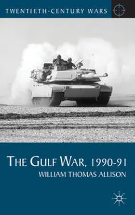 Allison |  The Gulf War, 1990-91 | Buch |  Sack Fachmedien