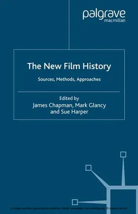 Chapman / Glancy / Harper |  The New Film History | eBook | Sack Fachmedien