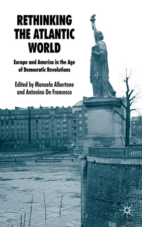Albertone / De Francesco / Francesco |  Rethinking the Atlantic World | Buch |  Sack Fachmedien