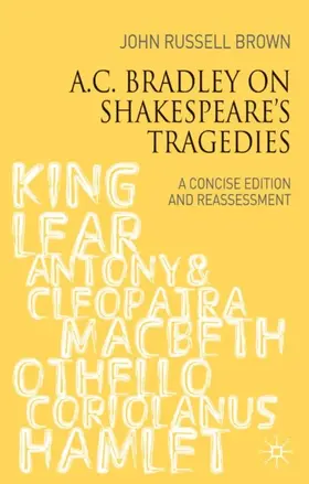Brown |  A.C. Bradley on Shakespeare's Tragedies | eBook | Sack Fachmedien