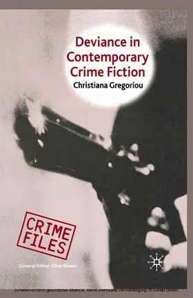 Gregoriou |  Deviance in Contemporary Crime Fiction | eBook | Sack Fachmedien