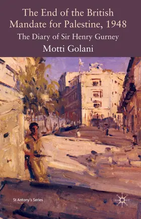Golani |  The End of the British Mandate for Palestine, 1948 | Buch |  Sack Fachmedien