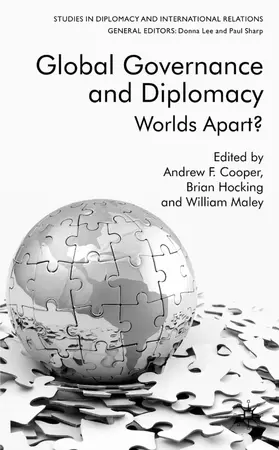 Maley / Cooper / Hocking |  Global Governance and Diplomacy | Buch |  Sack Fachmedien