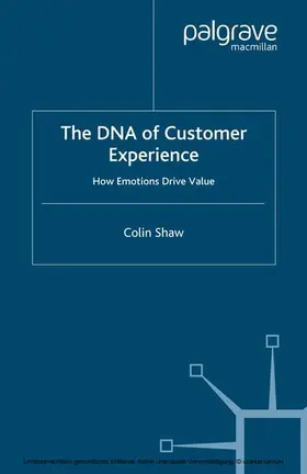 Shaw |  The DNA of Customer Experience | eBook | Sack Fachmedien
