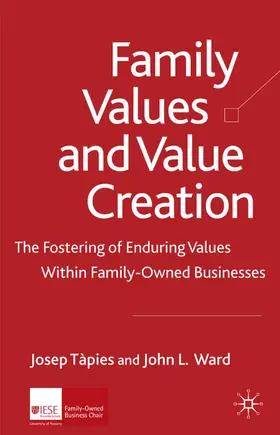 Tàpies / Ward |  Family Values and Value Creation | Buch |  Sack Fachmedien