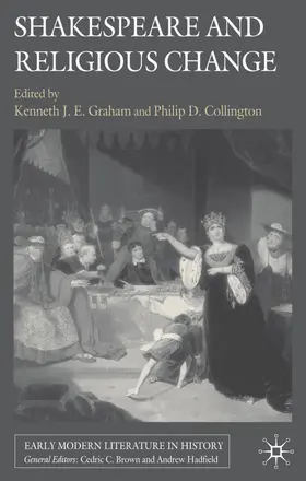 Collington / Graham |  Shakespeare and Religious Change | Buch |  Sack Fachmedien