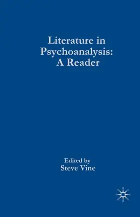 Vine |  Literature in Psychoanalysis | eBook | Sack Fachmedien