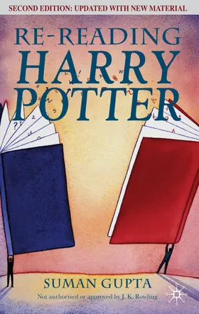 Gupta | Re-Reading Harry Potter | Buch | 978-0-230-21957-1 | www2.sack.de
