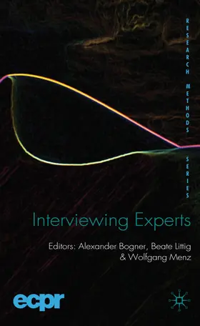 Bogner / Littig / Menz |  Interviewing Experts | Buch |  Sack Fachmedien