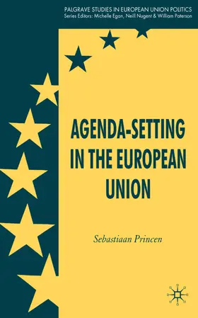 Princen |  Agenda-Setting in the European Union | Buch |  Sack Fachmedien