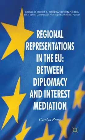 Rowe |  Regional Representations in the EU | Buch |  Sack Fachmedien