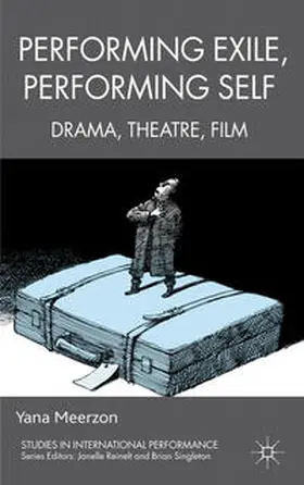 Meerzon |  Performing Exile, Performing Self | Buch |  Sack Fachmedien