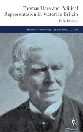 Parsons |  Thomas Hare and Political Representation in Victorian Britain | Buch |  Sack Fachmedien