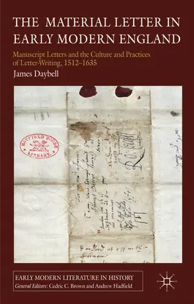Daybell |  The Material Letter in Early Modern England | Buch |  Sack Fachmedien