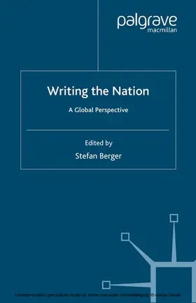Berger |  Writing the Nation | eBook | Sack Fachmedien