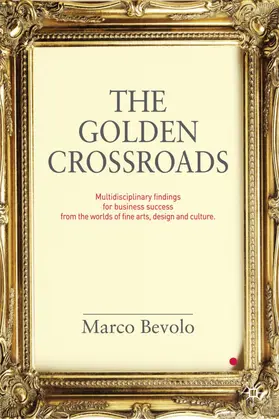 Bevolo |  The Golden Crossroads | Buch |  Sack Fachmedien