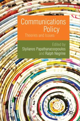 Papathanassopoulos / Negrine |  Communications Policy | Buch |  Sack Fachmedien