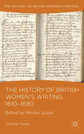 Suzuki |  The History of British Women's Writing, 1610-1690 | Buch |  Sack Fachmedien