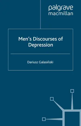 Galasinski |  Men's Discourses of Depression | eBook | Sack Fachmedien