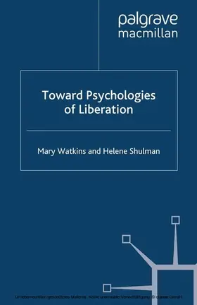 Watkins / Shulman |  Toward Psychologies of Liberation | eBook | Sack Fachmedien