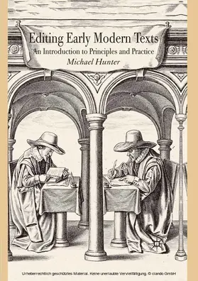 Hunter | Editing Early Modern Texts | E-Book | www2.sack.de