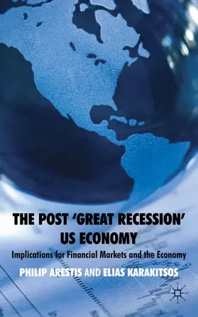 Arestis |  The Post 'Great Recession' Us Economy | Buch |  Sack Fachmedien