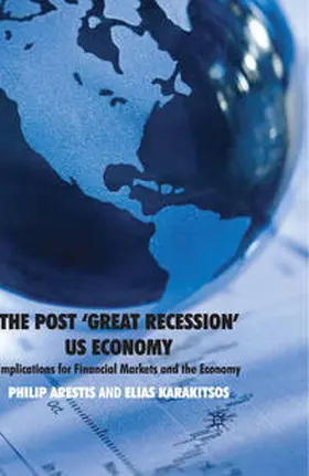 Arestis |  The Post 'Great Recession' Us Economy | Buch |  Sack Fachmedien