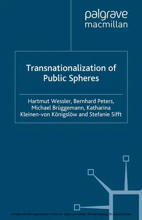 Weßler / Peters / Brüggemann |  Transnationalization of Public Spheres | eBook | Sack Fachmedien