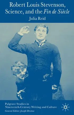 Reid |  Robert Louis Stevenson, Science, and the Fin de Siècle | Buch |  Sack Fachmedien