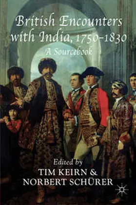 Keirn / Schürer |  British Encounters with India, 1750-1830 | Buch |  Sack Fachmedien