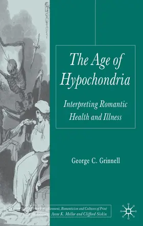 Grinnell |  The Age of Hypochondria | Buch |  Sack Fachmedien