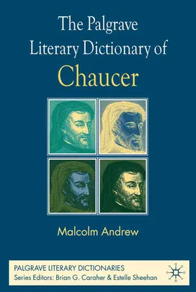 Andrew |  The Palgrave Literary Dictionary of Chaucer | Buch |  Sack Fachmedien