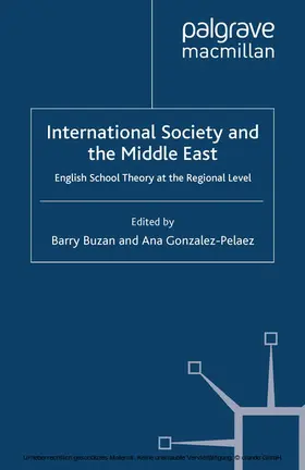 Buzan / Gonzalez-Pelaez |  International Society and the Middle East | eBook | Sack Fachmedien