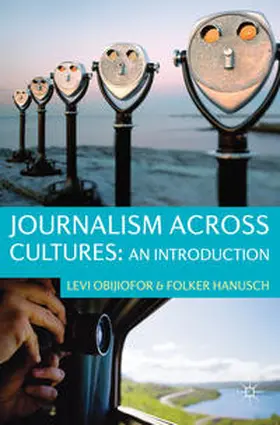 Obijiofor / Hanusch |  Journalism Across Cultures | Buch |  Sack Fachmedien