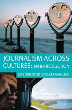 Obijiofor / Hanusch |  Journalism Across Cultures | Buch |  Sack Fachmedien