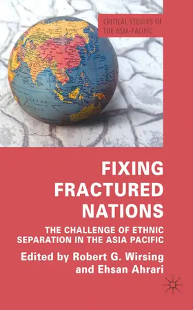 Wirsing / Ahrari | Fixing Fractured Nations | Buch | 978-0-230-23659-2 | sack.de