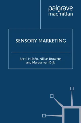 Hultén / Broweus / Dijk | Sensory Marketing | E-Book | www2.sack.de