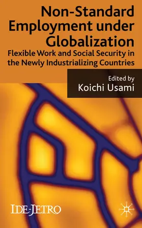 Usami |  Non-standard Employment under Globalization | Buch |  Sack Fachmedien